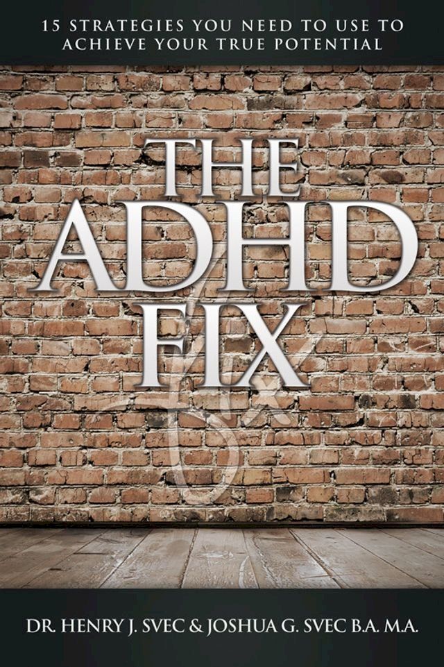  The ADHD Fix(Kobo/電子書)