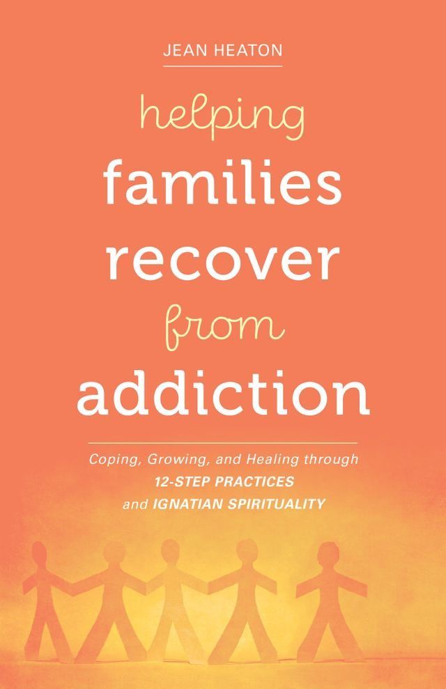  Helping Families Recover from Addiction(Kobo/電子書)