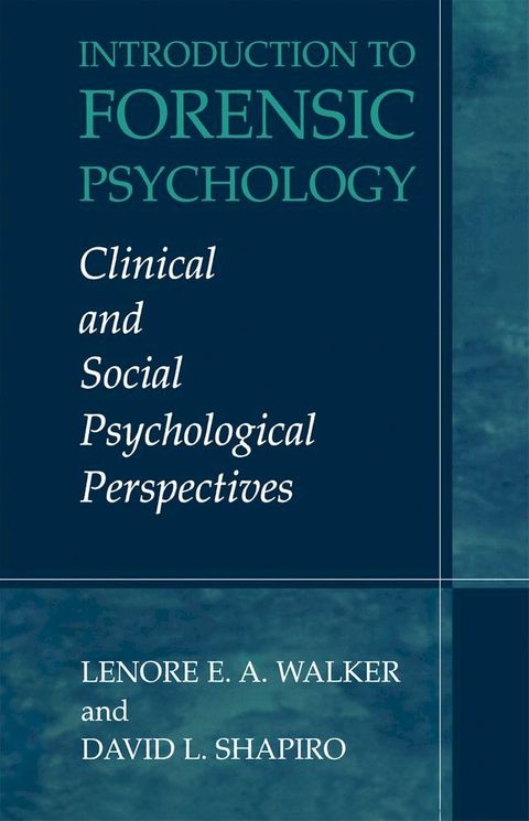 Introduction to Forensic Psychology(Kobo/電子書)