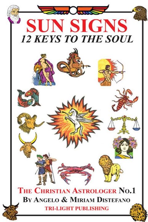 Sun Signs: 12 Keys to the Soul(Kobo/電子書)