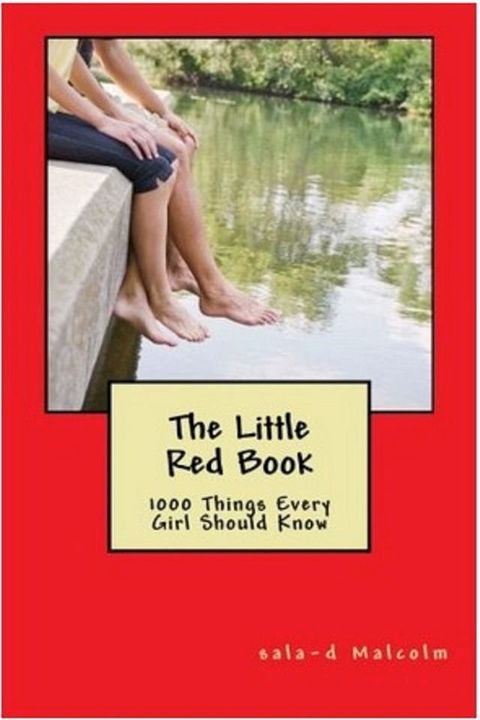 The Little Red Book...1000 Things Every Girl Should Know(Kobo/電子書)