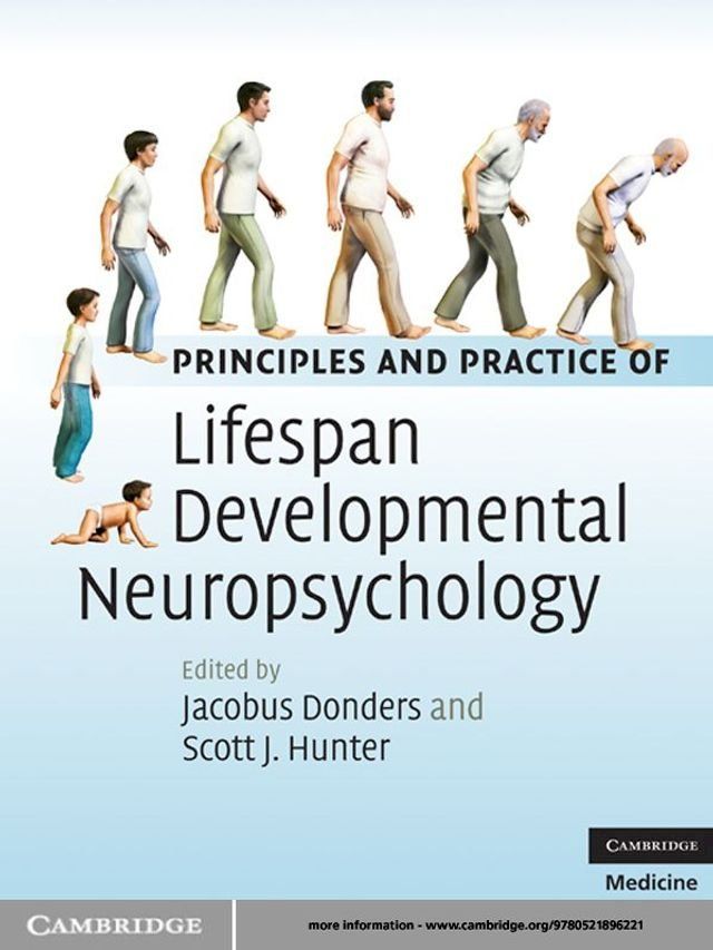  Principles and Practice of Lifespan Developmental Neuropsychology(Kobo/電子書)