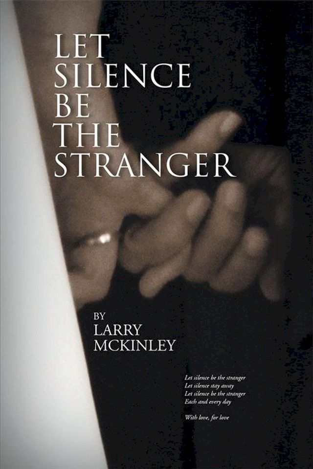  Let Silence Be the Stranger(Kobo/電子書)