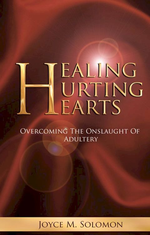 Healing Hurting Hearts(Kobo/電子書)