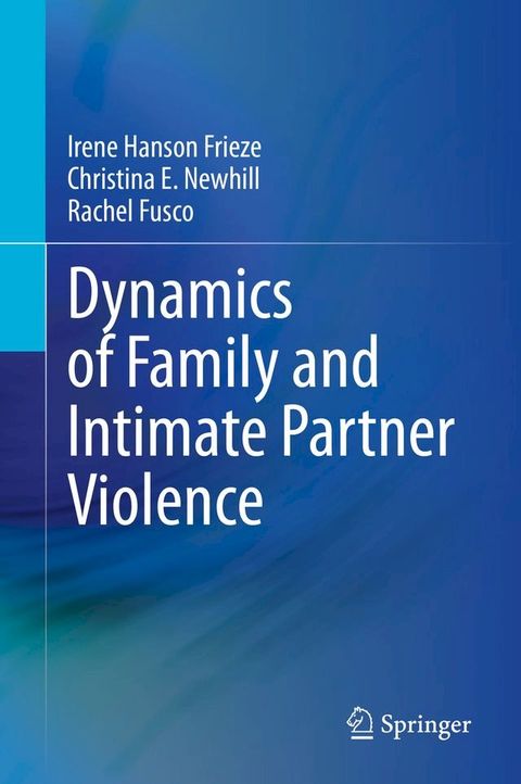 Dynamics of Family and Intimate Partner Violence(Kobo/電子書)