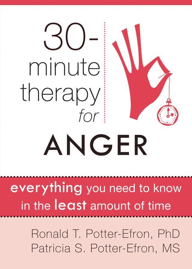  Thirty-Minute Therapy for Anger(Kobo/電子書)