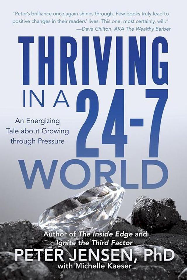  Thriving in a 24-7 World(Kobo/電子書)