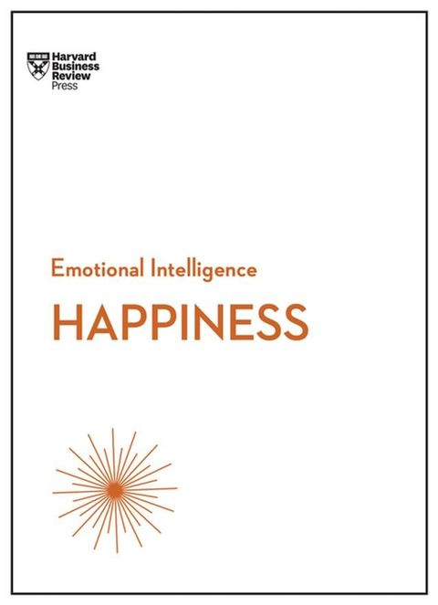 Happiness (HBR Emotional Intelligence Series)(Kobo/電子書)