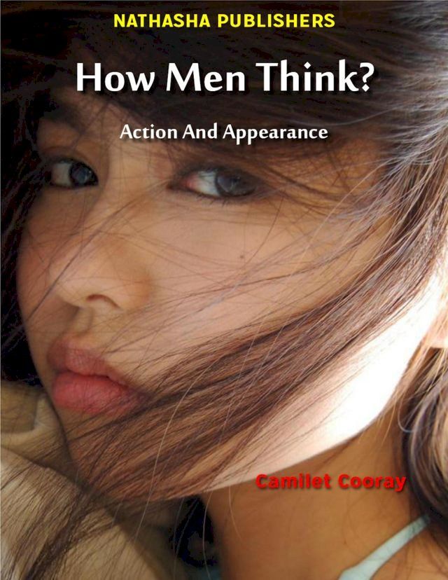  How Men Think? : Action and Appearance(Kobo/電子書)