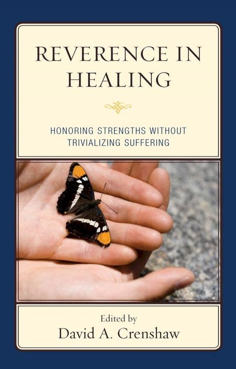 Reverence in the Healing Process(Kobo/電子書)