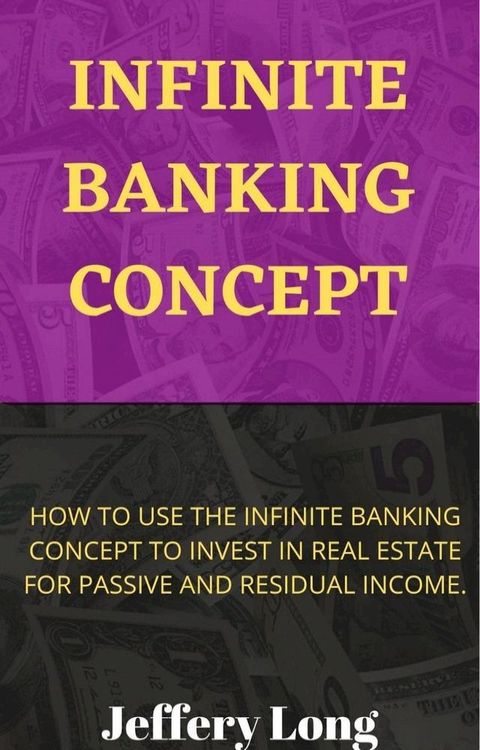 Infinite Banking Concept(Kobo/電子書)