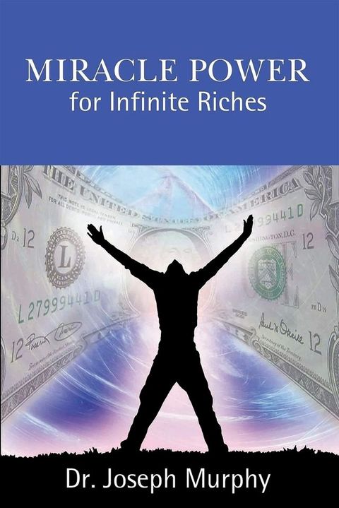 Miracle Power for Infinite Riches(Kobo/電子書)