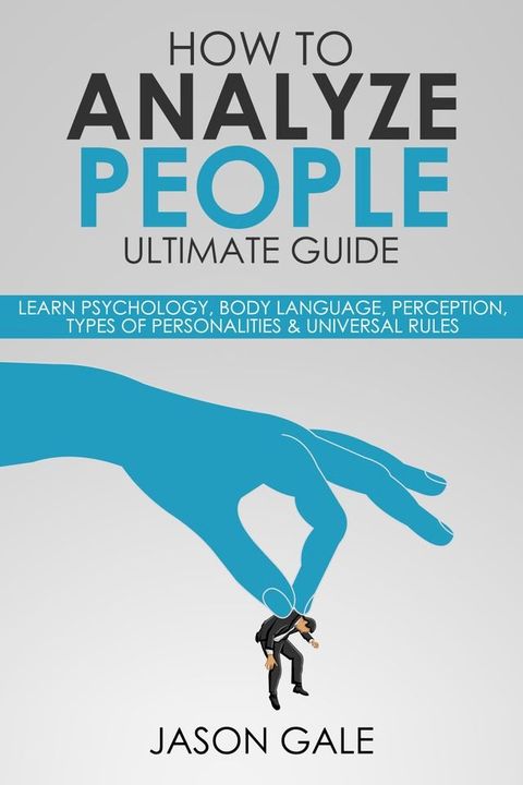 How to Analyze People Ultimate Guide(Kobo/電子書)