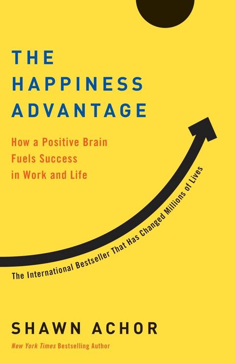 The Happiness Advantage(Kobo/電子書)