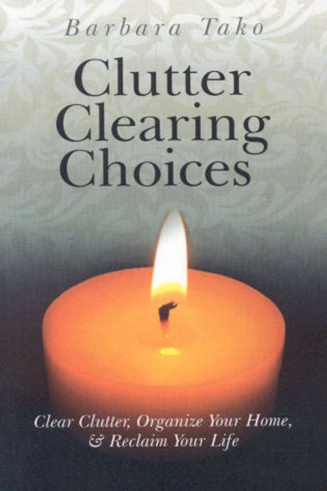  Clutter Clearing Choices: Clear Clutter(Kobo/電子書)