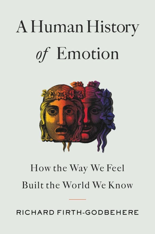  A Human History of Emotion(Kobo/電子書)