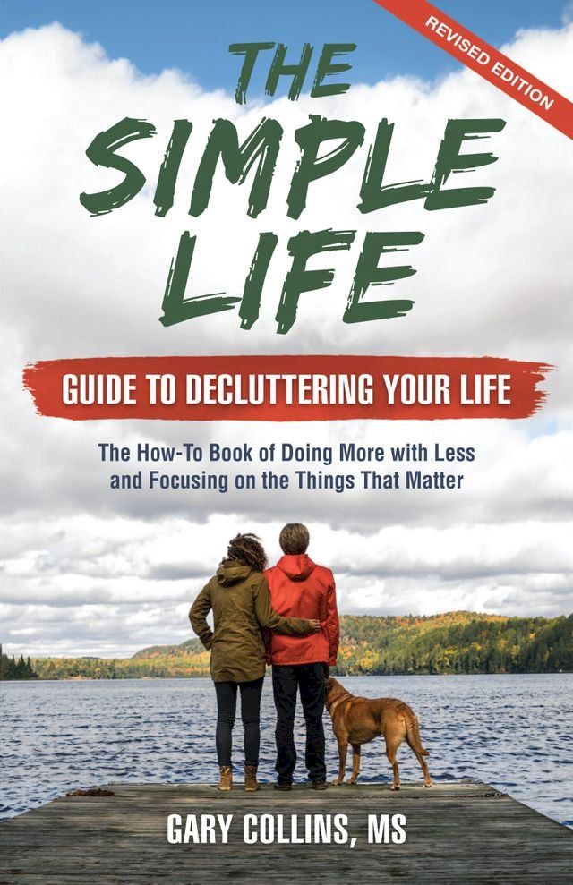  The Simple Life Guide to Decluttering Your Life(Kobo/電子書)