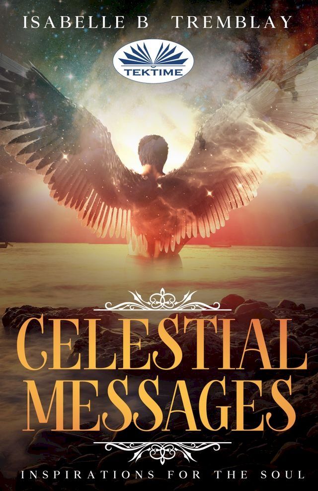  Celestial Messages(Kobo/電子書)