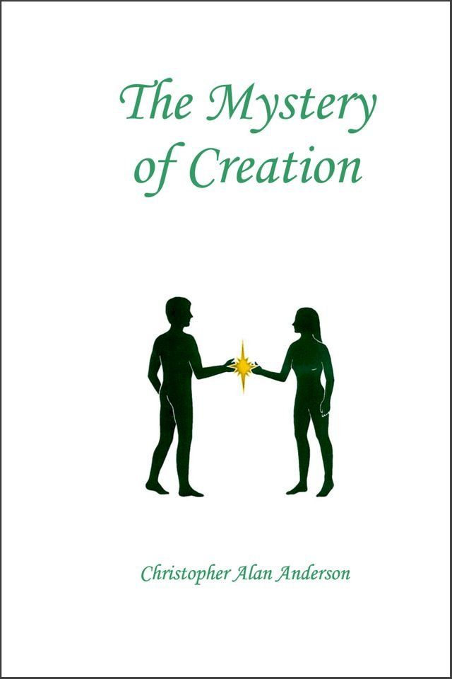  The Mystery of Creation(Kobo/電子書)