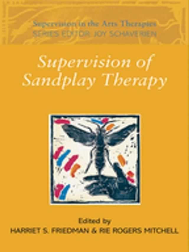  Supervision of Sandplay Therapy(Kobo/電子書)