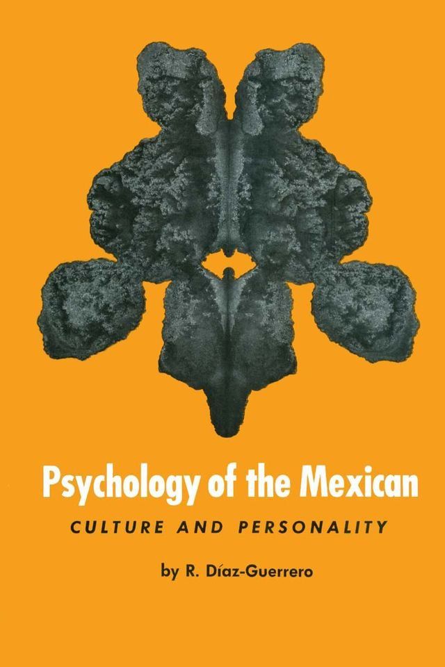  Psychology of the Mexican(Kobo/電子書)