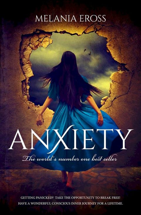 Anxiety: The World's Number One Best Seller(Kobo/電子書)