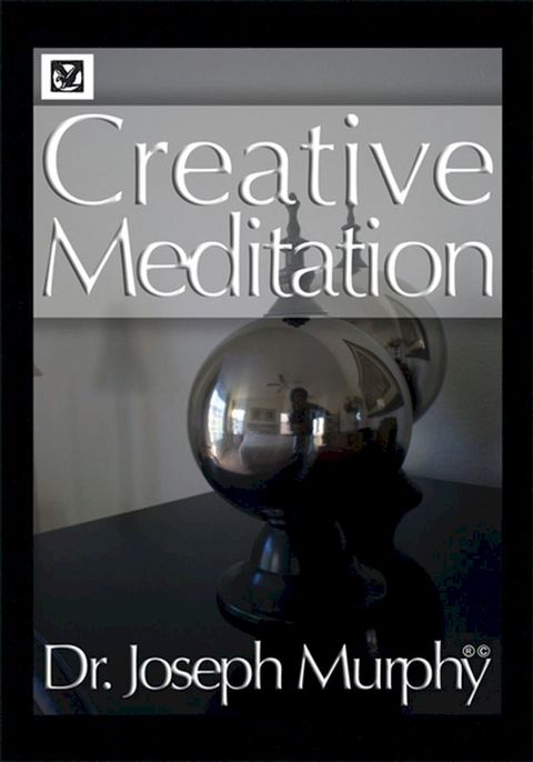 Creative Meditation(Kobo/電子書)