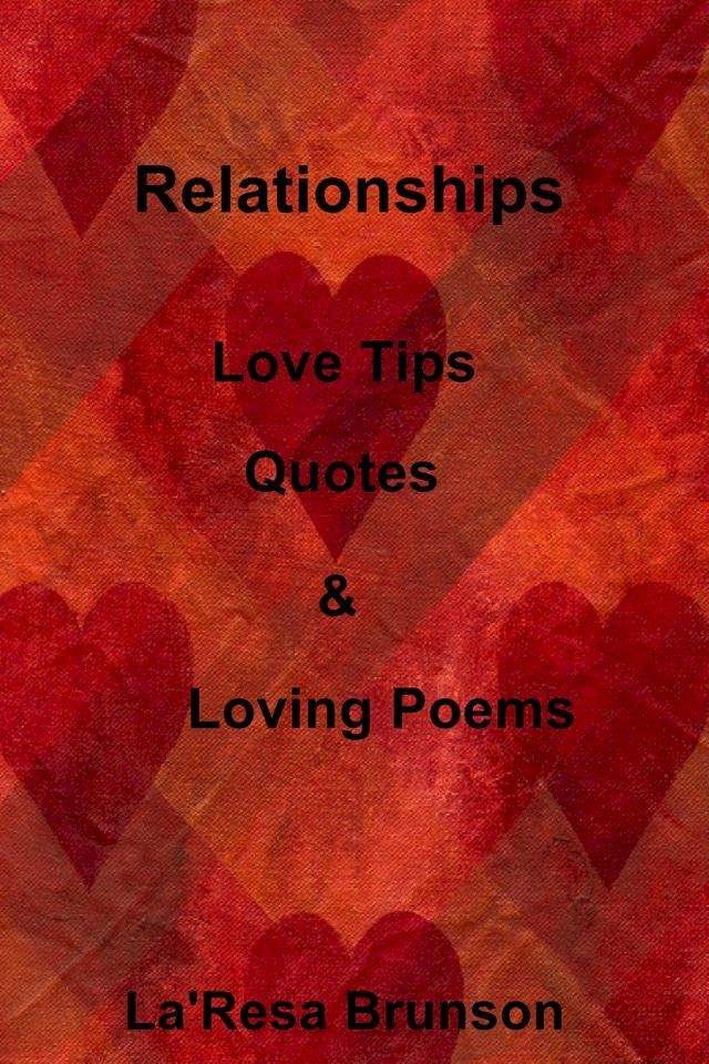  Relationships: Love Tips, Quotes & Loving Poems(Kobo/電子書)