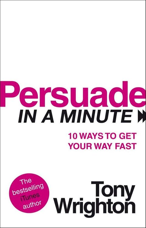 Persuade in a Minute(Kobo/電子書)