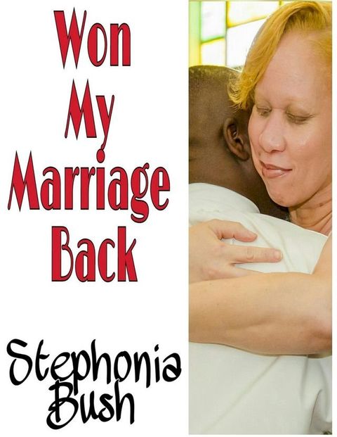 Won My Marriage Back(Kobo/電子書)