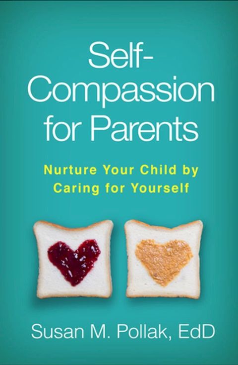 Self-Compassion for Parents(Kobo/電子書)