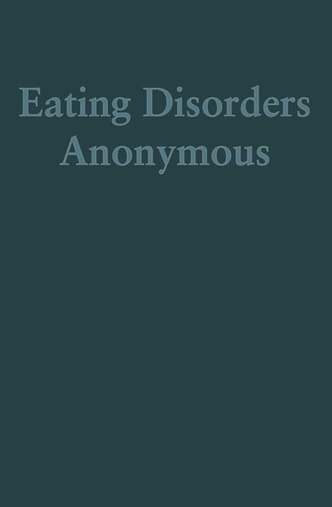 Eating Disorders Anonymous(Kobo/電子書)