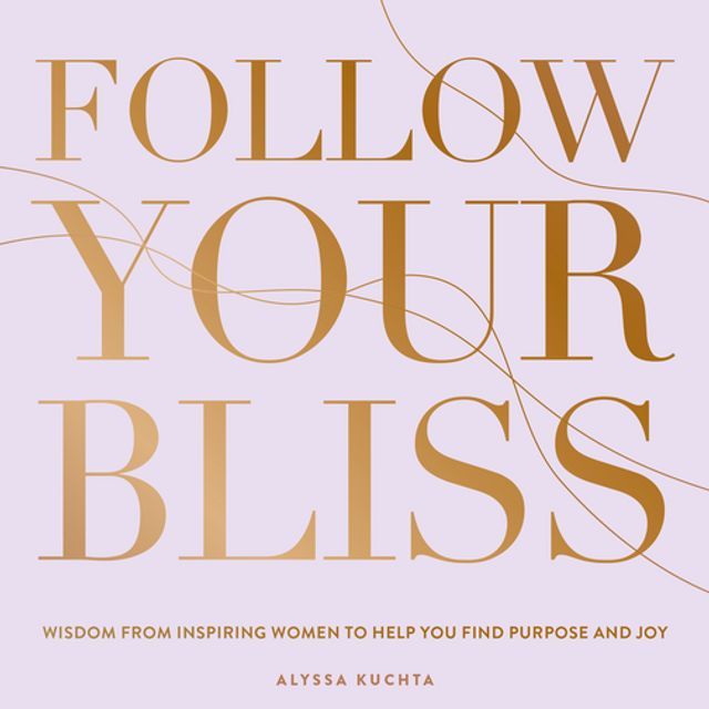  Follow Your Bliss(Kobo/電子書)