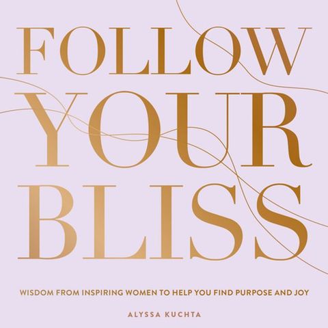 Follow Your Bliss(Kobo/電子書)