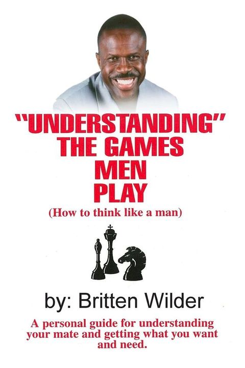 Understanding the Games Men Play(Kobo/電子書)