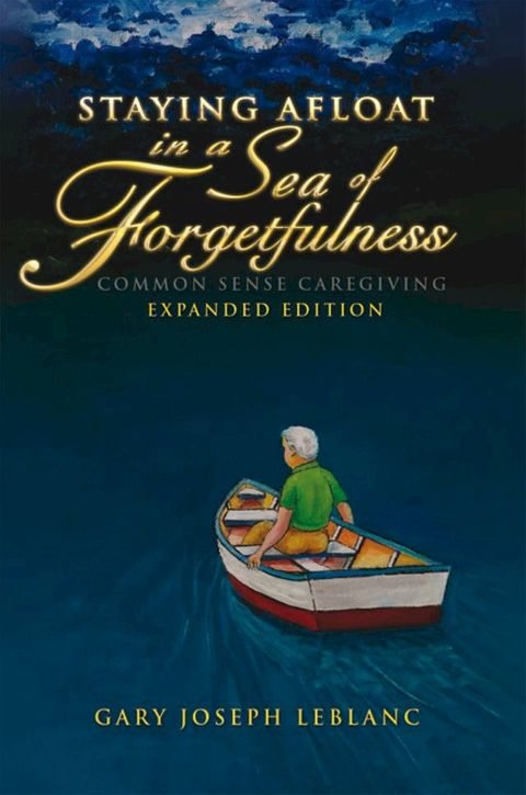 Staying Afloat in a Sea of Forgetfulness(Kobo/電子書)