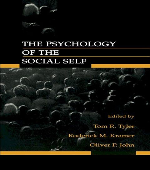 The Psychology of the Social Self(Kobo/電子書)