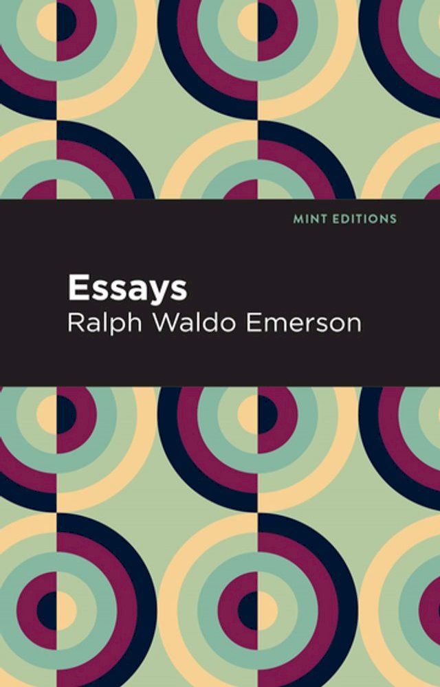  Essays: Ralph Waldo Emerson(Kobo/電子書)