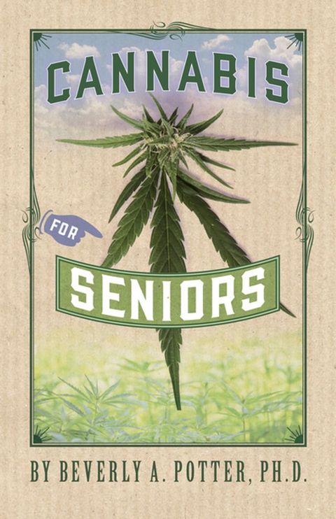 Cannabis for Seniors(Kobo/電子書)
