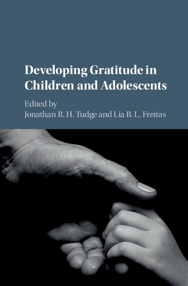  Developing Gratitude in Children and Adolescents(Kobo/電子書)