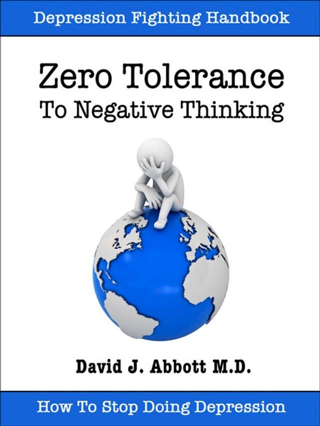  Zero Tolerance To Negative Thinking(Kobo/電子書)