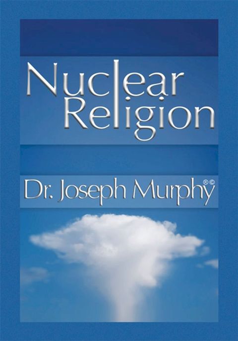 Nuclear Religion(Kobo/電子書)