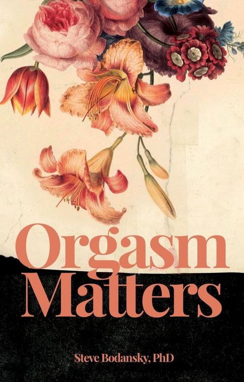 Orgasm Matters(Kobo/電子書)