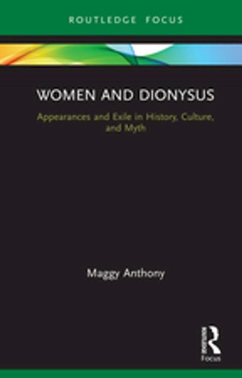 Women and Dionysus(Kobo/電子書)