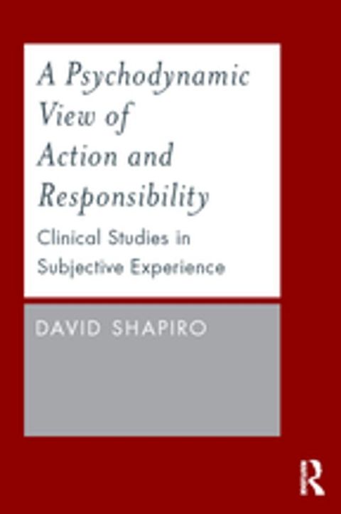 A Psychodynamic View of Action and Responsibility(Kobo/電子書)