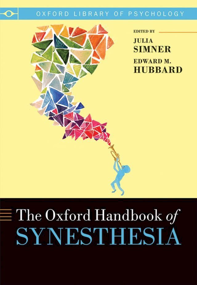  The Oxford Handbook of Synesthesia(Kobo/電子書)