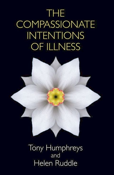 Compassionate Intentions of Illness(Kobo/電子書)