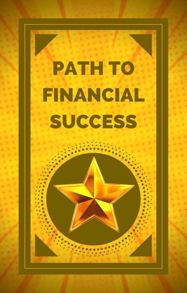  Path to Financial Success(Kobo/電子書)