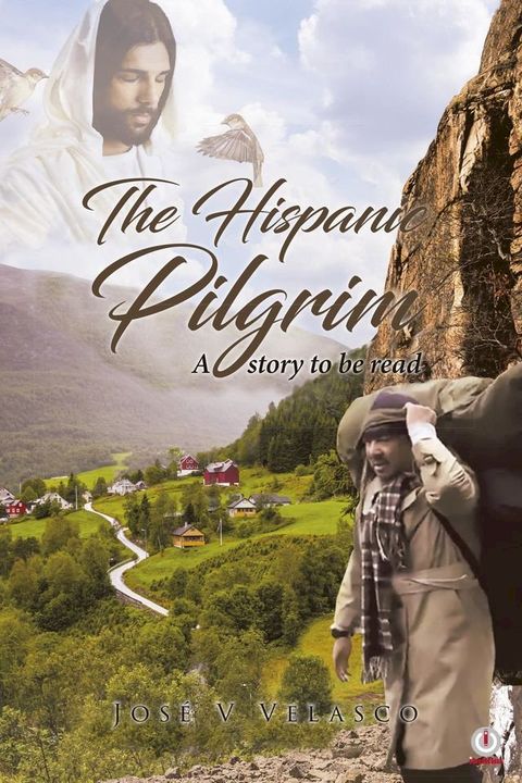 The Hispanic Pilgrim(Kobo/電子書)