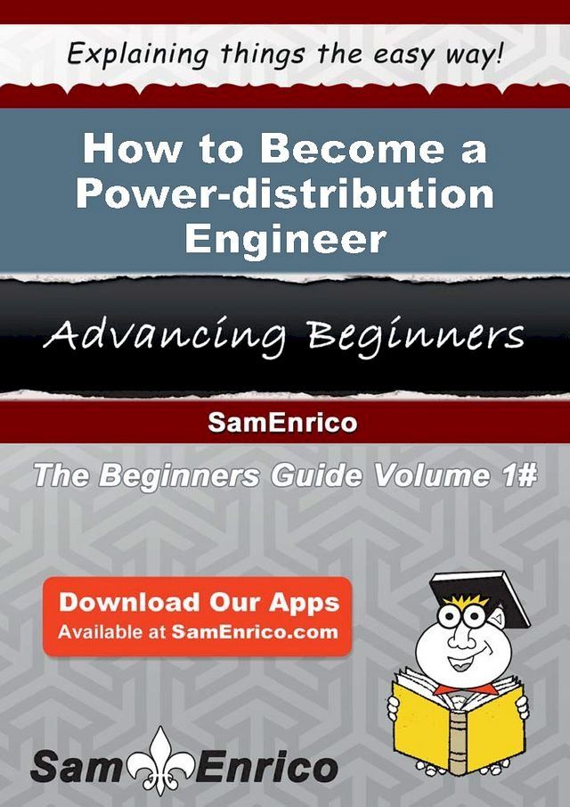  How to Become a Power-distribution Engineer(Kobo/電子書)